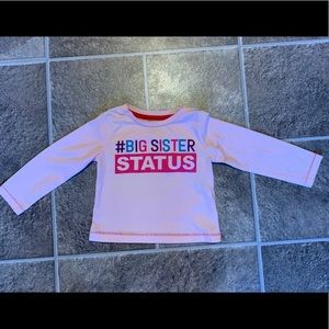 NWOT Big Sister status long sleeve shirt